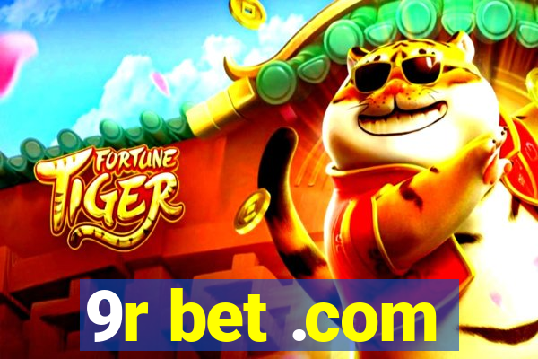 9r bet .com